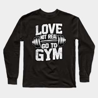 Funny Fitness Motivation Long Sleeve T-Shirt